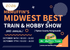 MrMuffin's Midwest Best Train and Hobby Show October 2026 - Entry Ticket