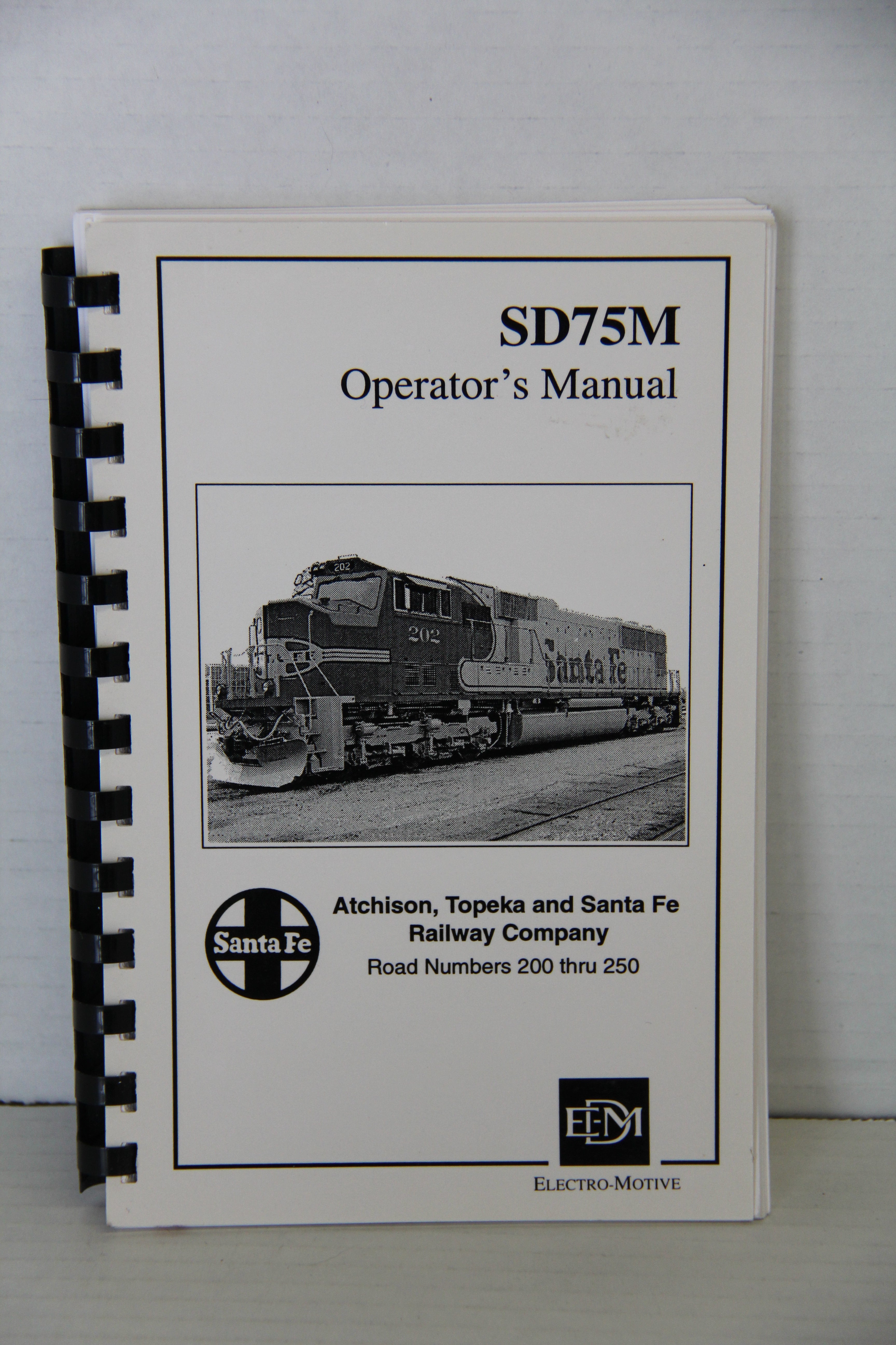 Atchison, Topeka and Santa Fe Railway Company SD75M Operator's Manual Road Numbers 200 thru 250-Second hand-M7382 - MrMuffin'sTrains
