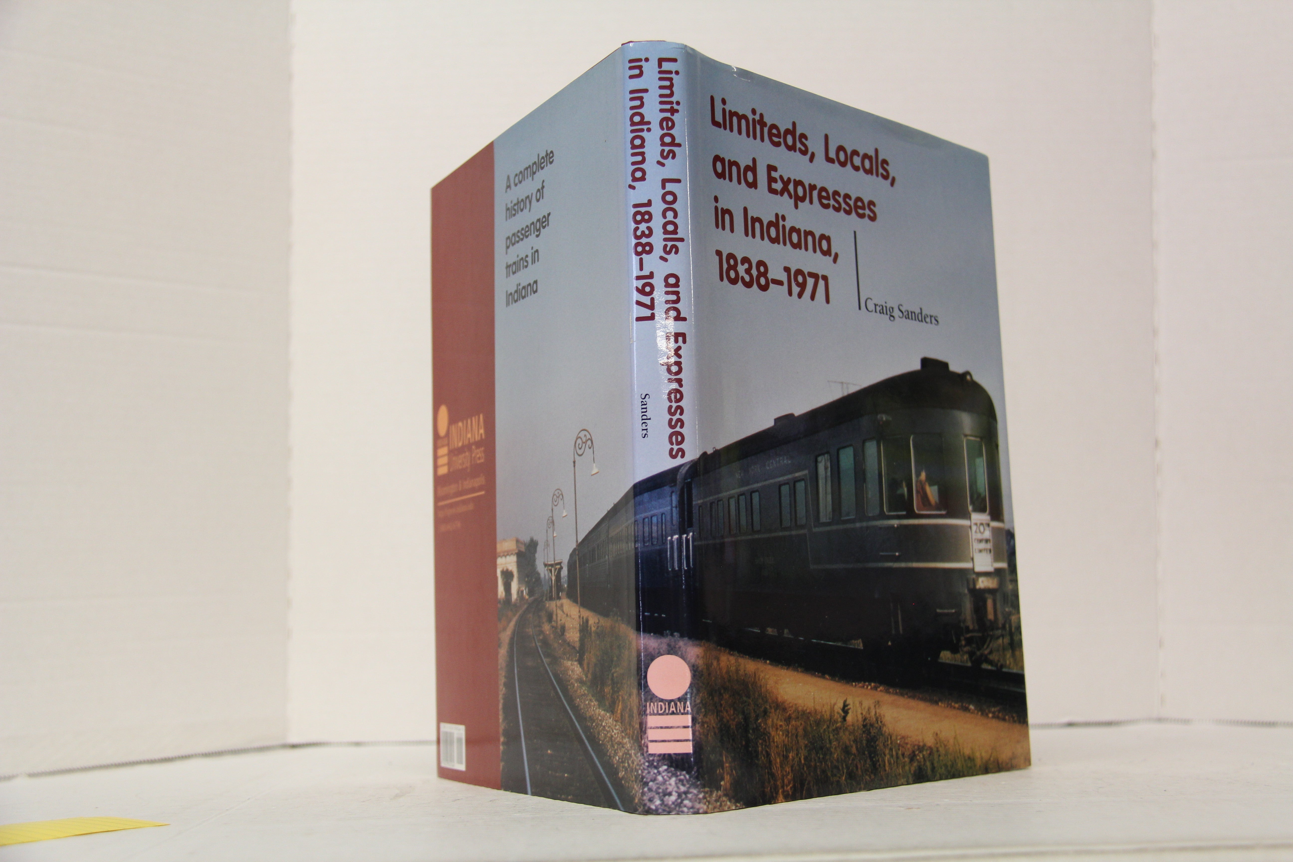 Limiteds, Locals, and Espresses in Indiana 1838-1971-Second hand-M6752