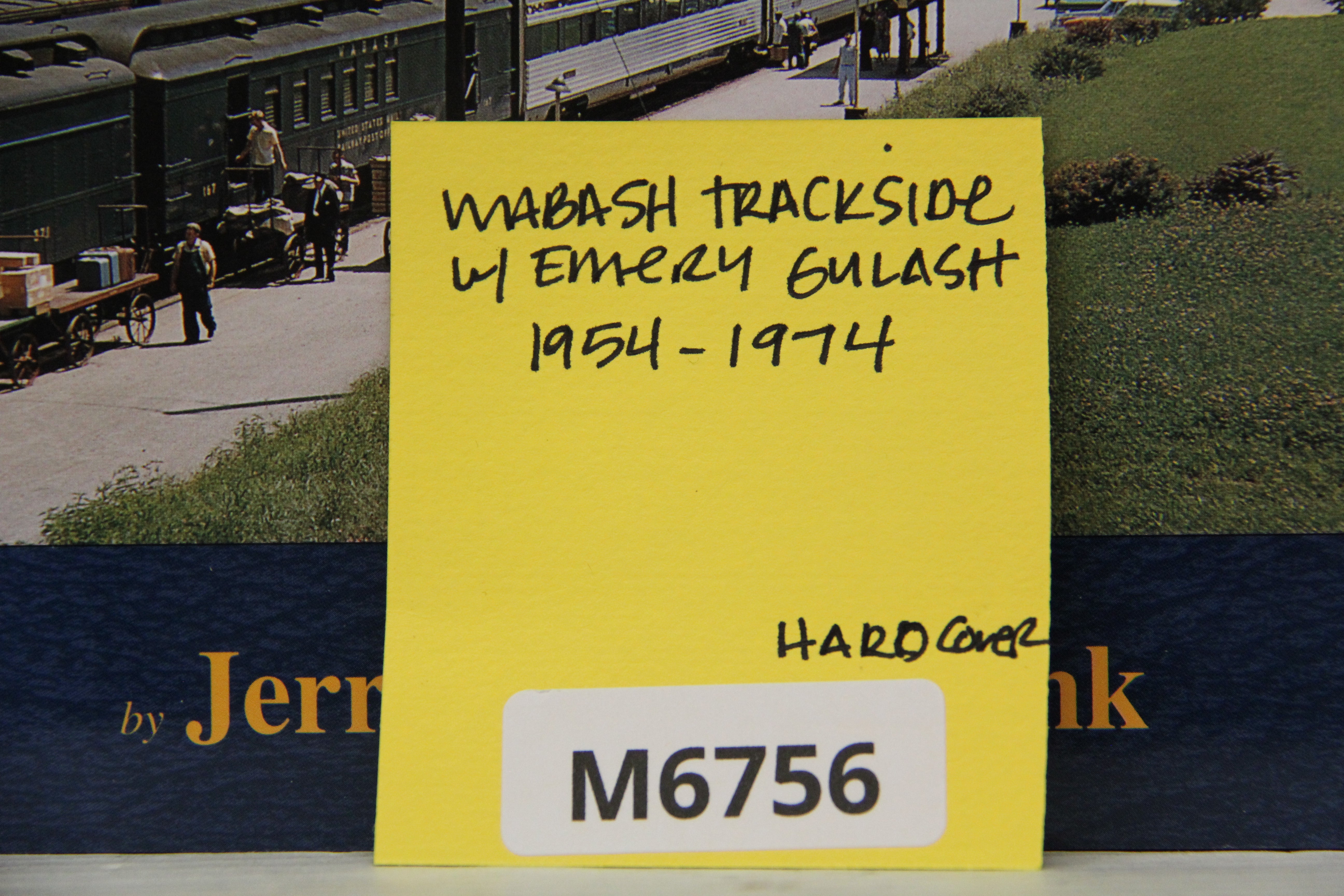 Wabash Trackside with Emery Gulash 1954-1974-Second hand-M6756