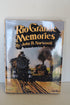 Rio Grande Memories by John B Norwood-Hard Cover-Second hand-M8180