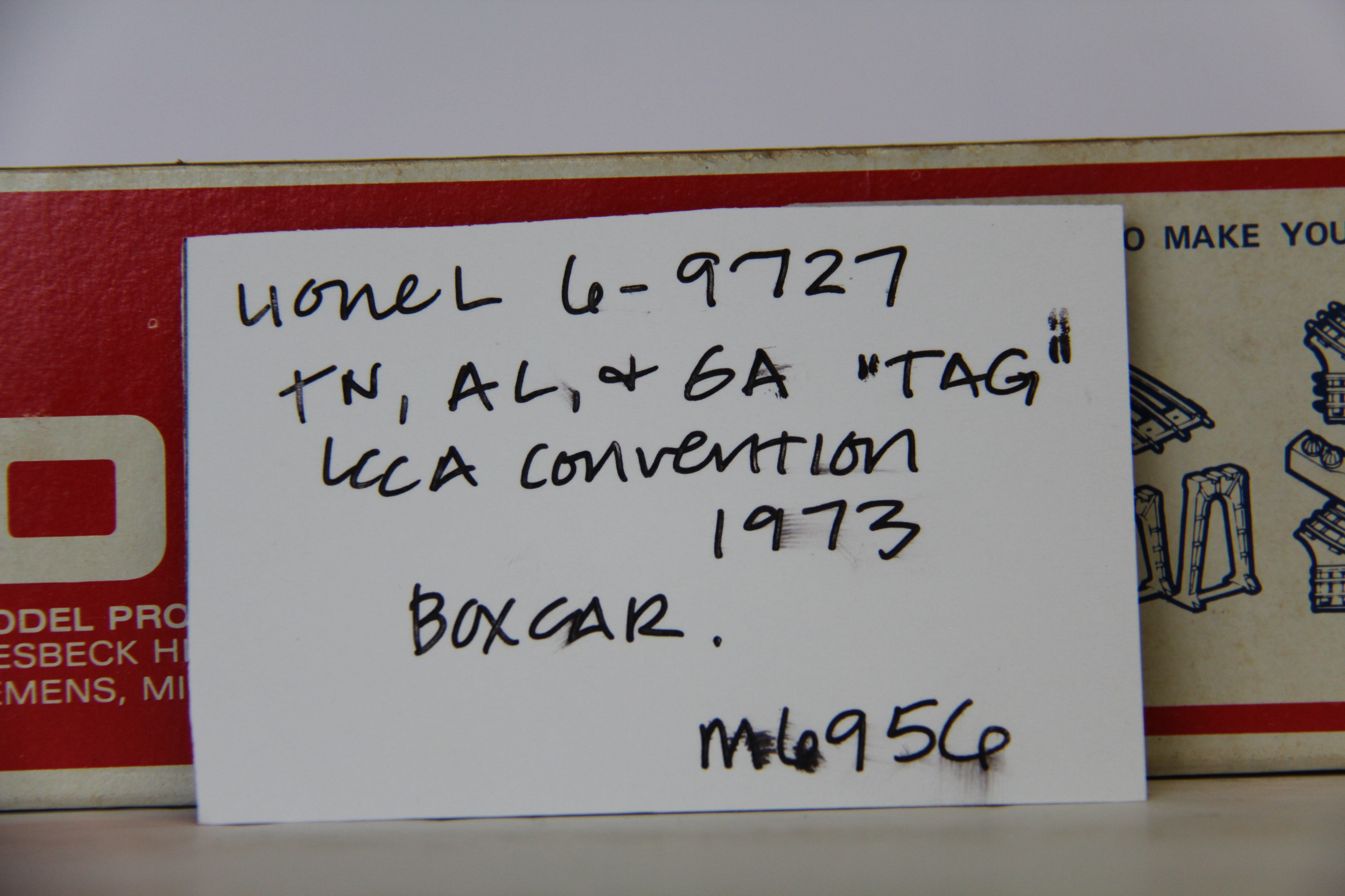 Lionel 6-9727 TN, AL & GA "TAG"1973 LCCA Convention Boxcar-Second hand-M6956