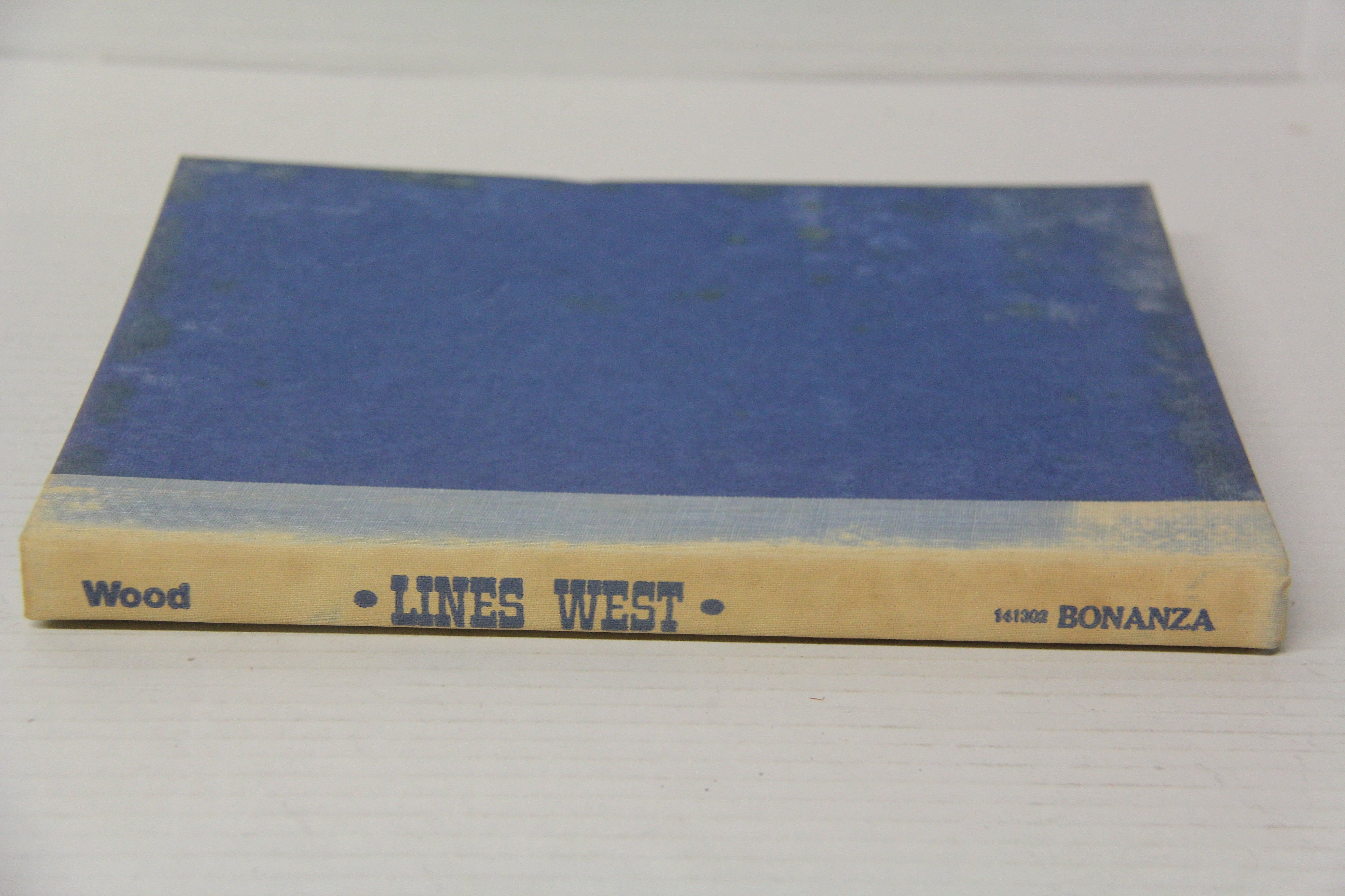 1967 "Lines West" by Charles R Wood-Hard cover-Second hand-M7142
