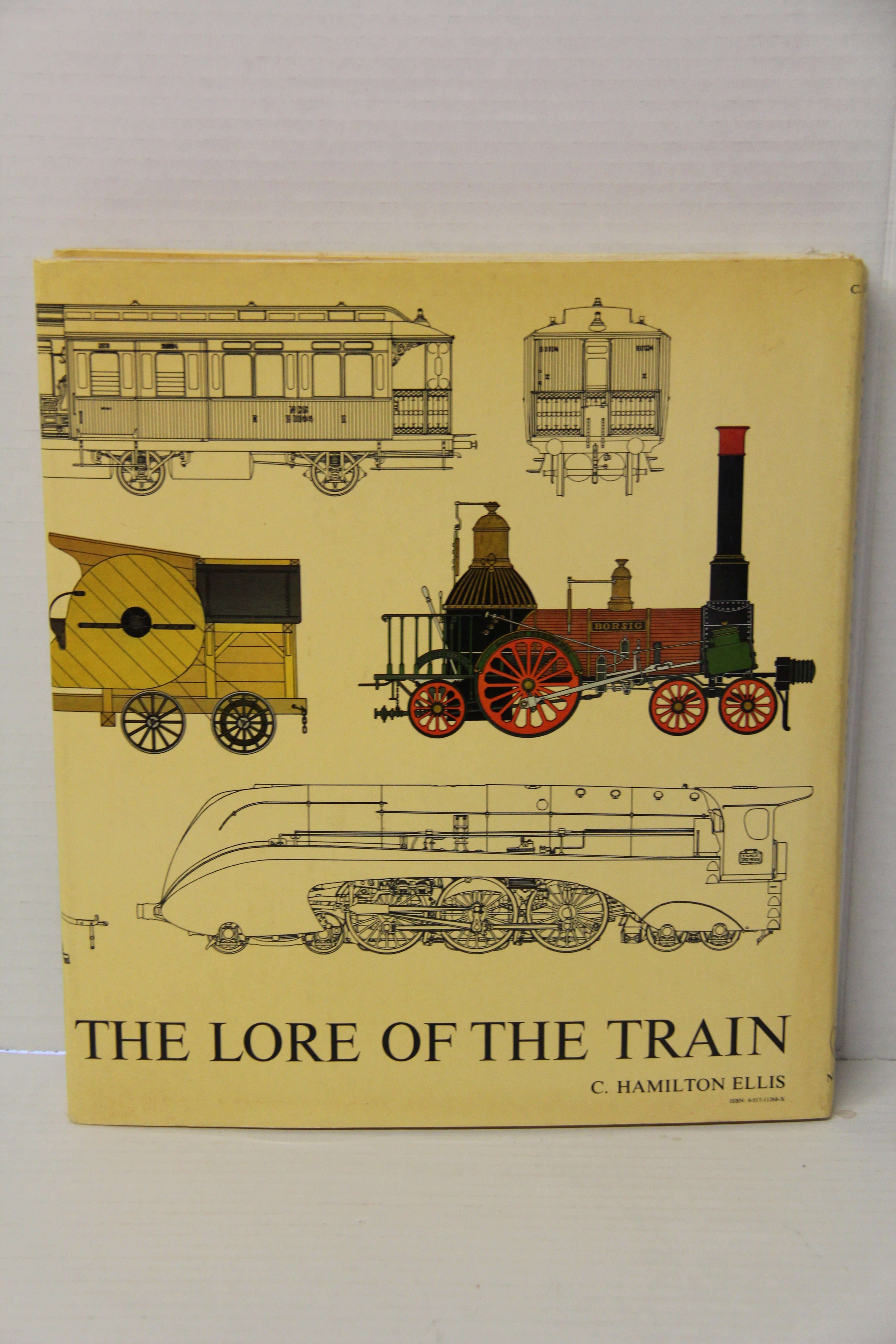 1977 "The Lore of The Train" by C. Hamilton Ellis-Hard Cover-Second hand-M7146