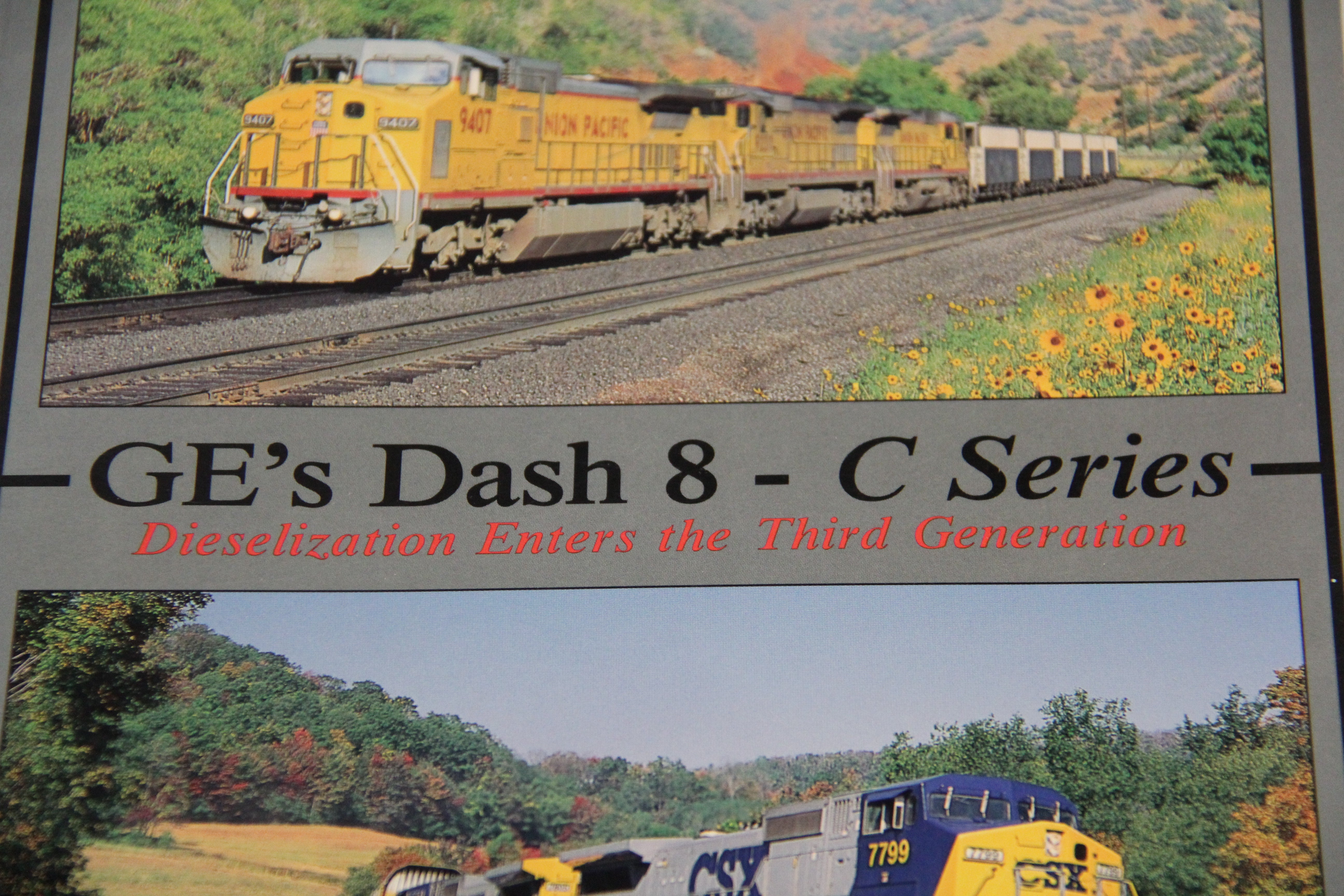 "GE's Dash 8- C Series - Dieselization Enters the Third Generation" Paperback Book-Second hand-M5869