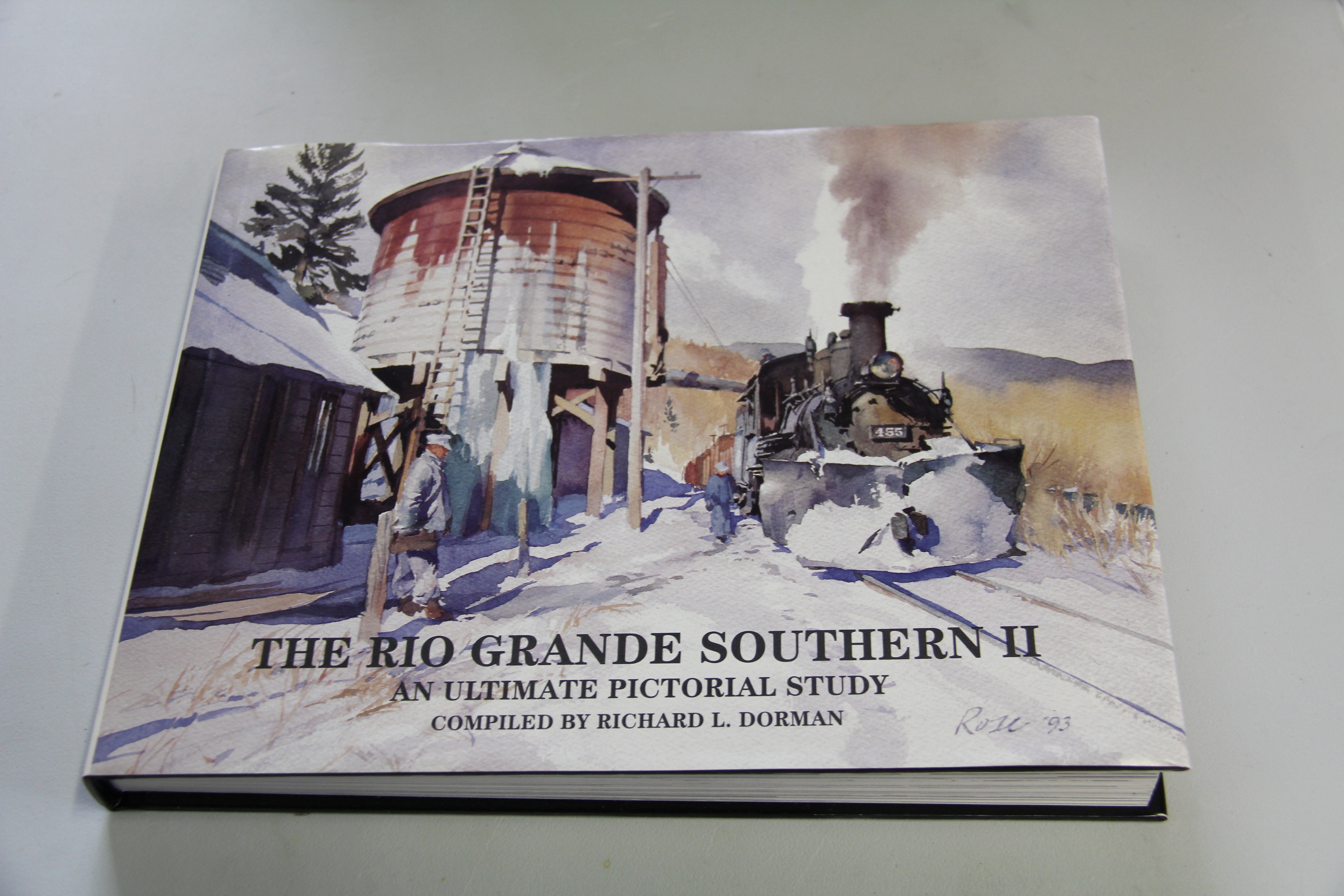 "The Rio Grande Southern II - An Ultimate Pictorial Study" Hardback Book-Second hand-M5871