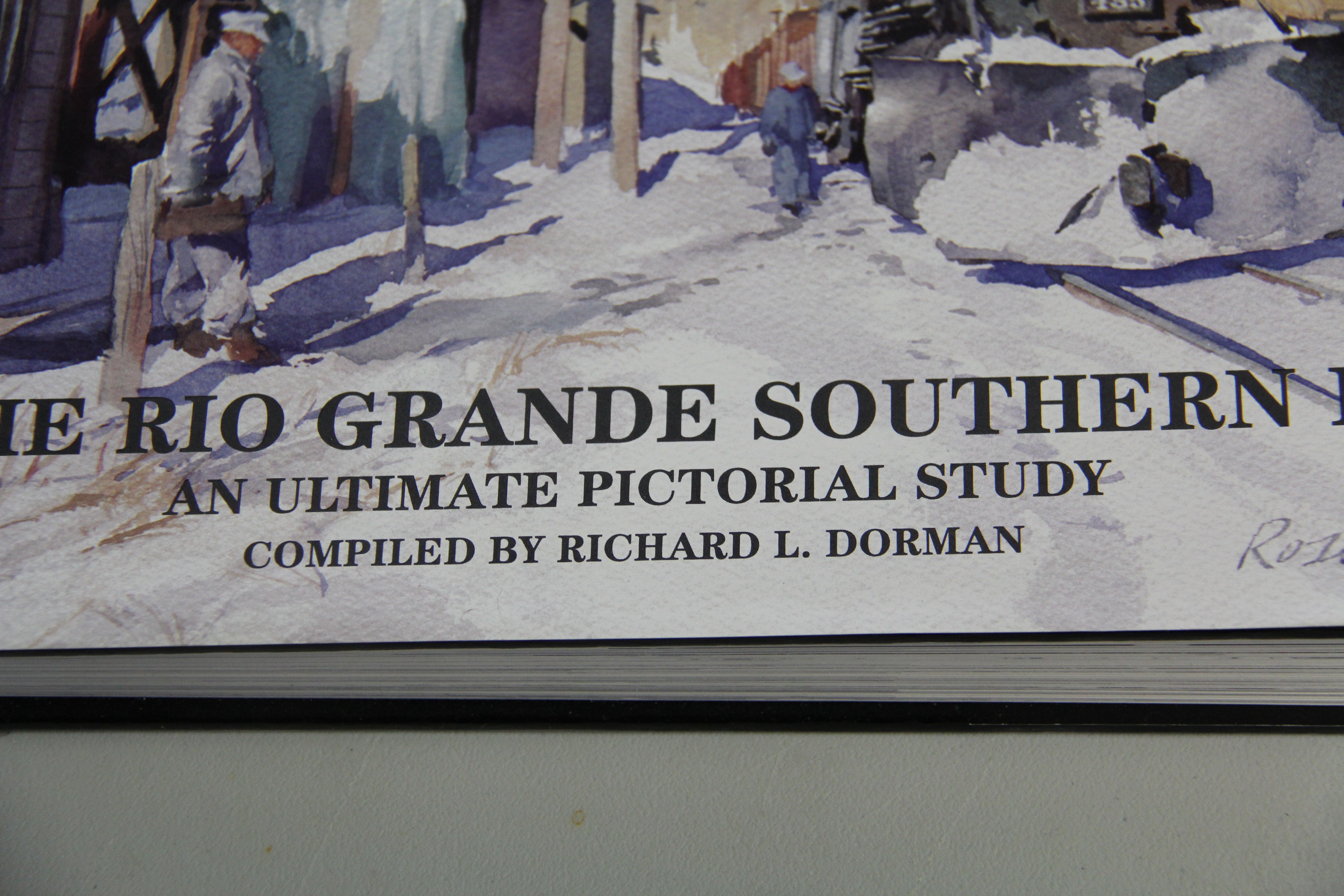 "The Rio Grande Southern II - An Ultimate Pictorial Study" Hardback Book-Second hand-M5871