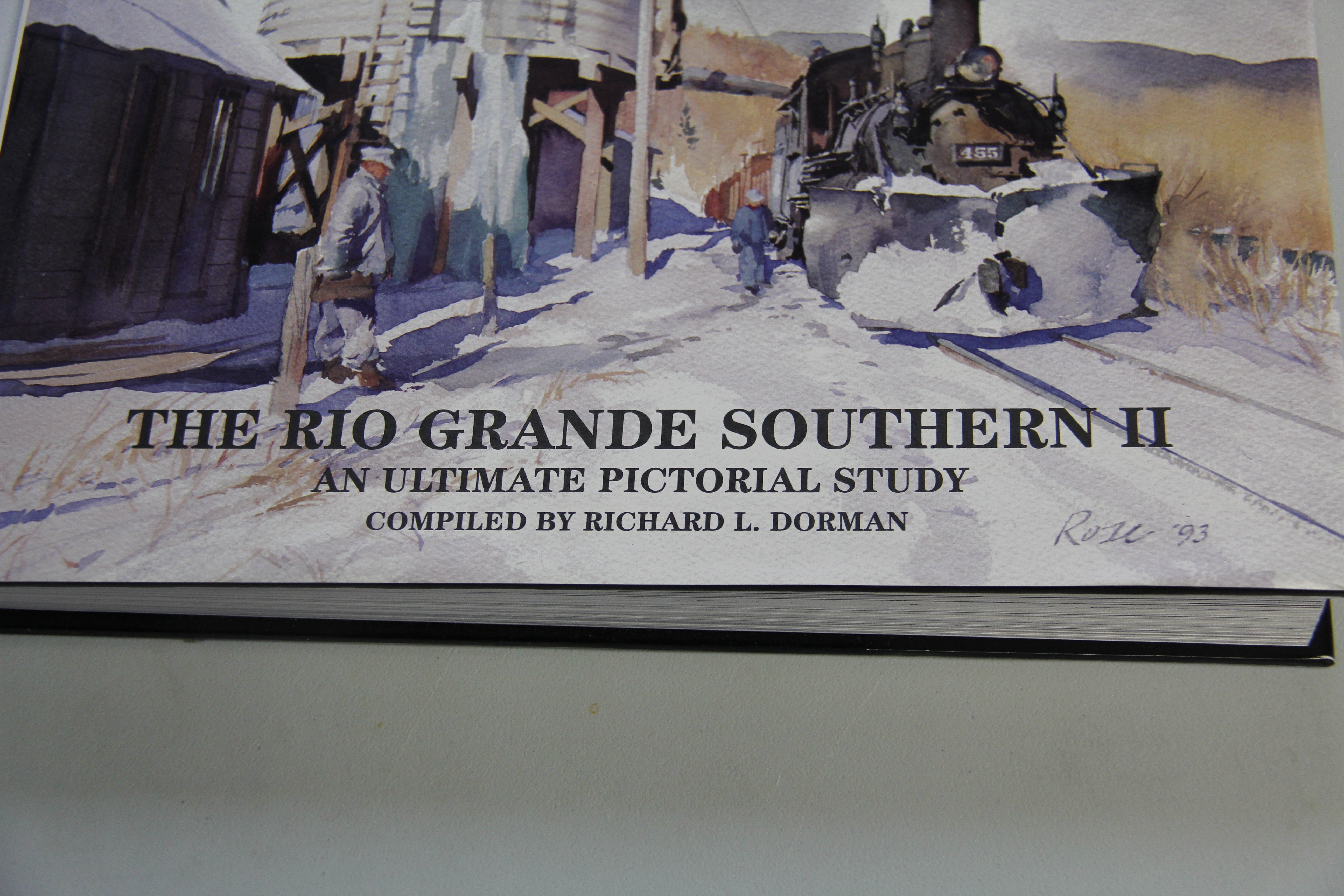 "The Rio Grande Southern II - An Ultimate Pictorial Study" Hardback Book-Second hand-M5871