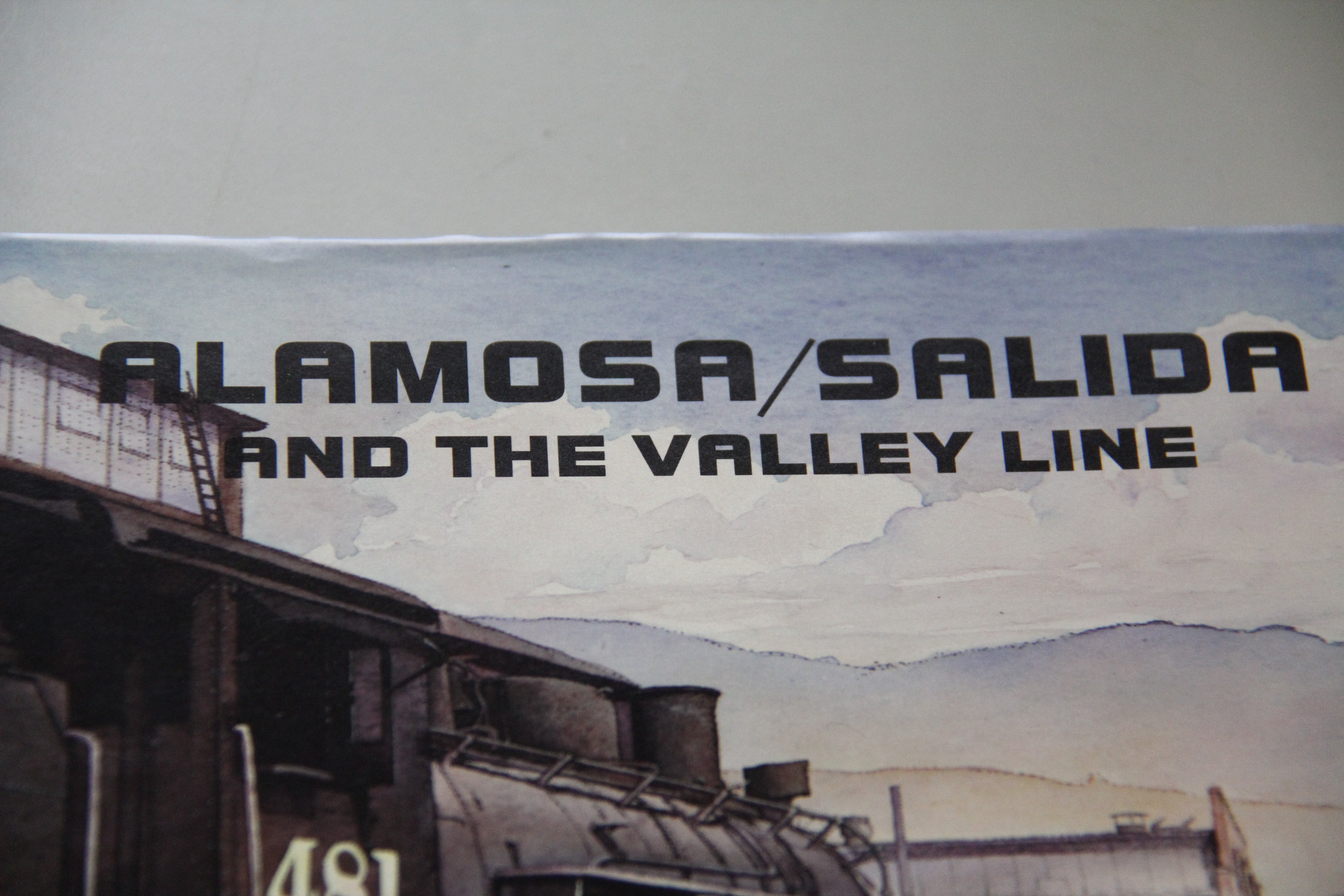 "Alamosa / Salida And The Valley Line" Hardback Book-Second hand-M5875