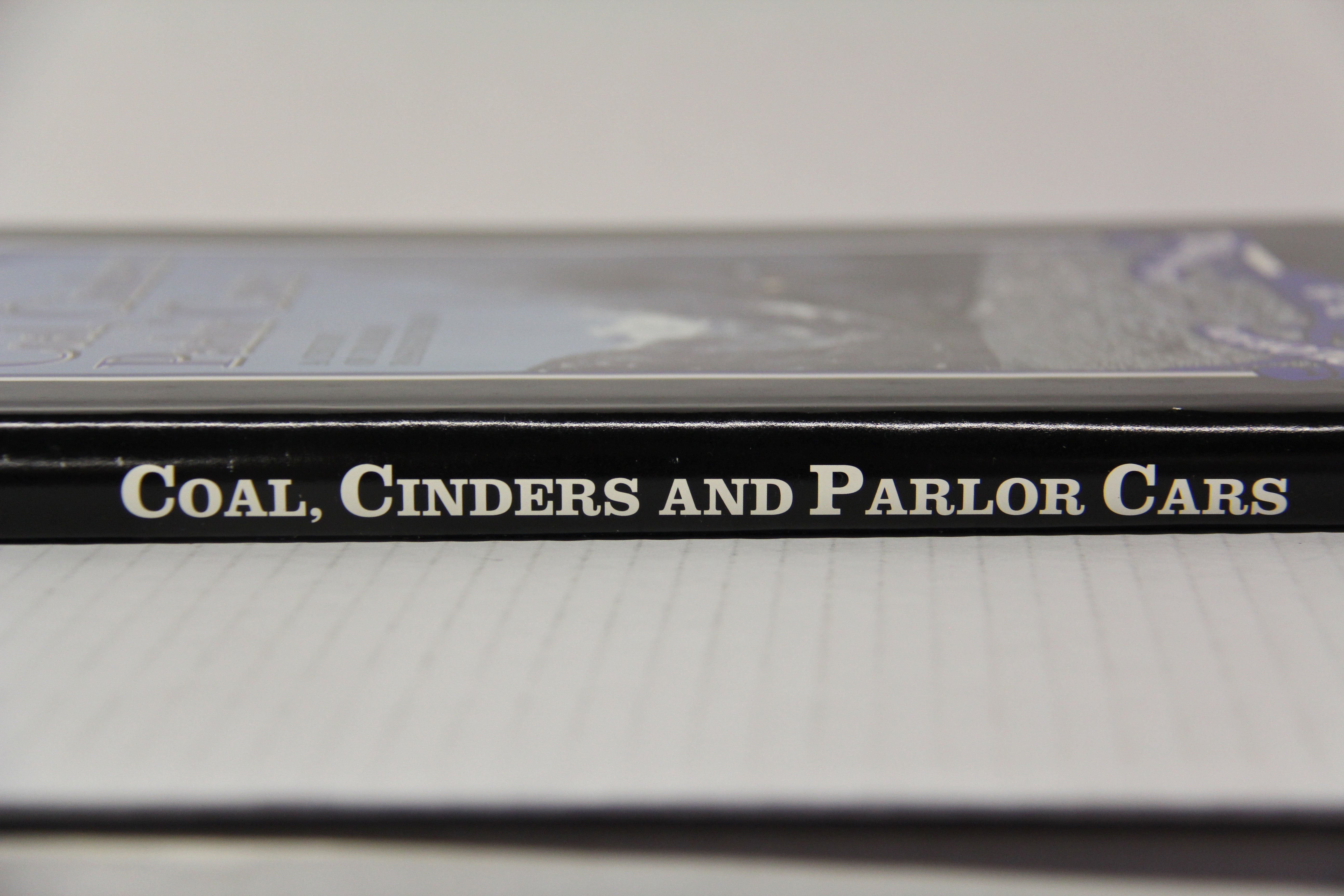 "Coal, and Cinders Parlor Cars" Hardback Book-Second hand-M5883