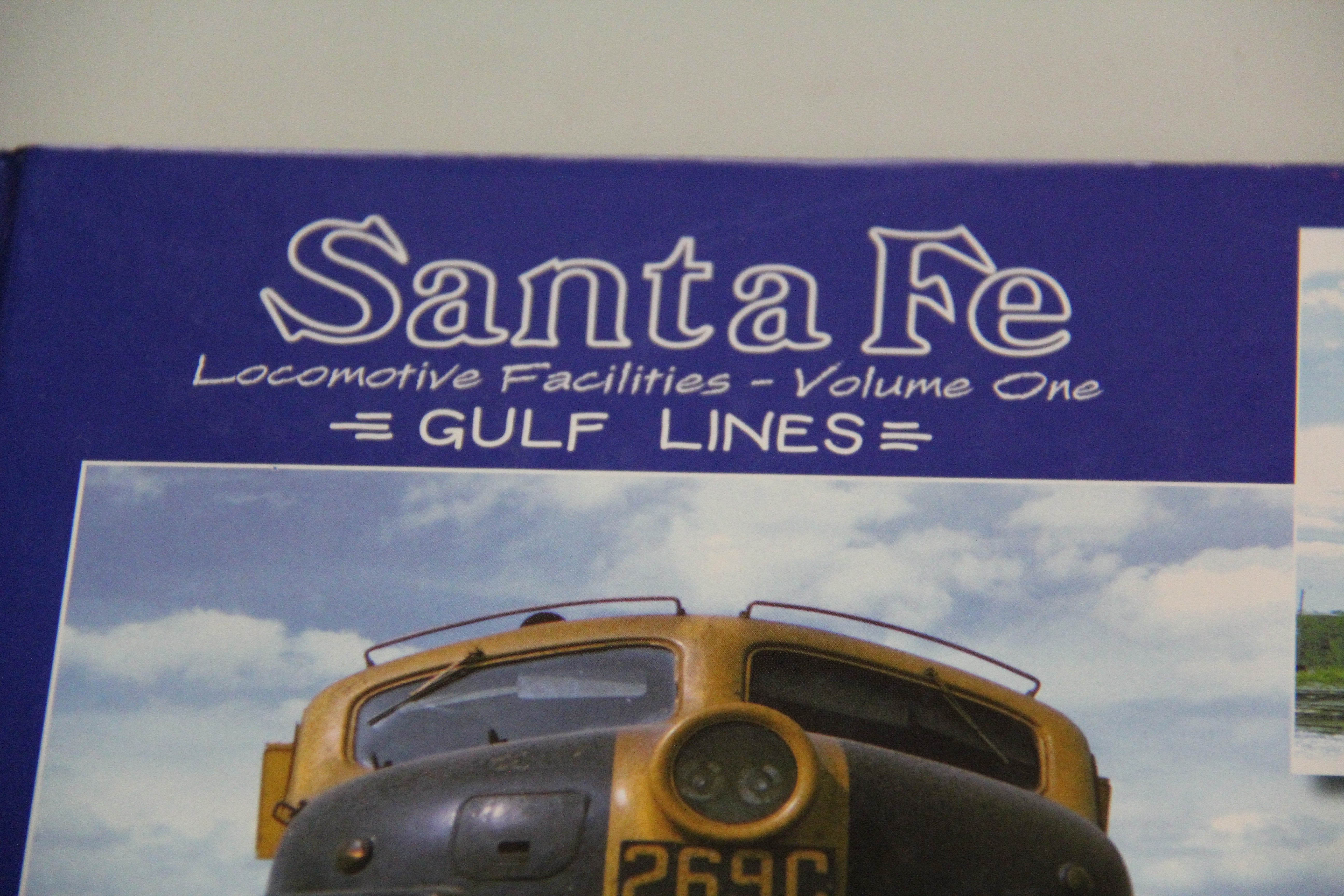 "Santa Fe Locomotive Facilities- Volume One GULF LINES" Hardback Book-Second hand-M5889