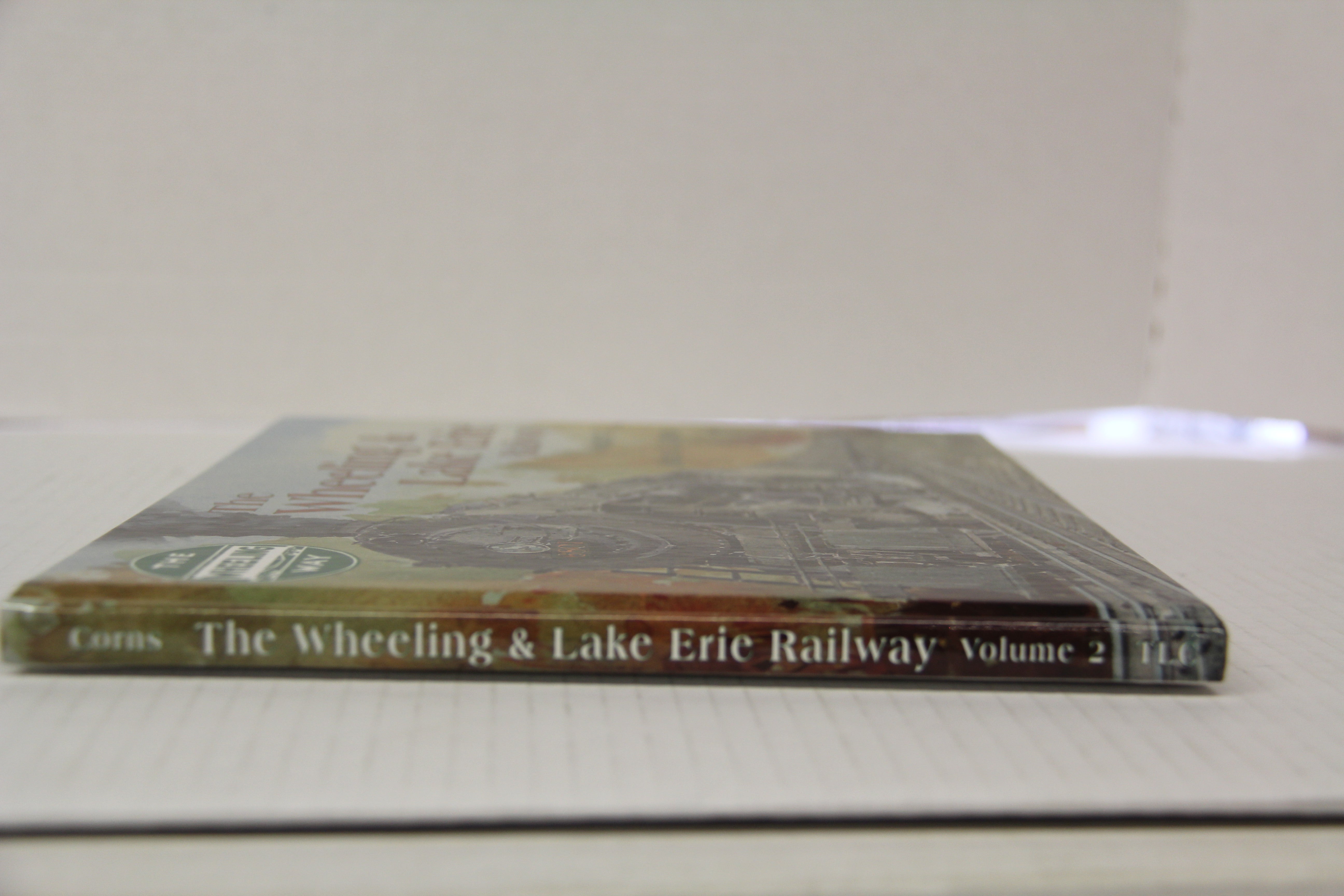 "The Wheeling & Lake Erie Railway  Volume 2" Hardback Book-Second hand-M5892