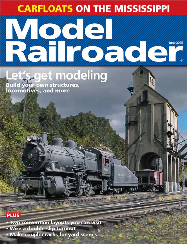 Model Railroader - Magazine - Vol. 92 - Issue 06 - June 2025