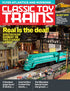 Classic Toy Trains - Magazine - Vol.36 - Issue 03 - May/Jun 2023