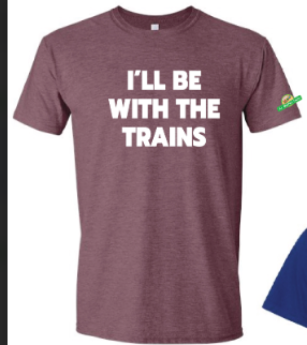 T-Shirt - "I'll Be With The Trains" (Heather) Adult