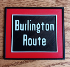 Trackside 3D #57 - 3D Printed Railroad Signs "Burlington Route"