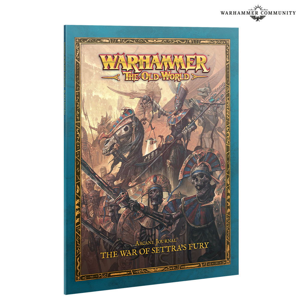 Games Workshop 07-15 - Warhammer: The Old World - Arcane Journal: The War of Settra's Fury