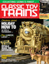 Classic Toy Trains - Magazine - Vol.31 - Issue 09 - Dec. 2018