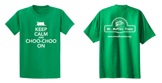T-Shirt - "Keep Calm and Choo-Choo On" Adult (Green) - MrMuffin'sTrains